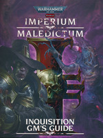 WARHAMMER 40K IMPERIUM MALEDICTUM - Inquisition GM's Guide (Incl. PDF) (Hardcover)