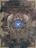 CALL OF CTHULHU - 7TH EDITION - Grand Grimoire of Cthulhu Mythos Magic Hardcover (inc. PDF)