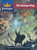 PENDRAGON - Sauvage King, The (Incl. PDF)