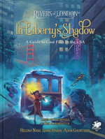 RIVERS OF LONDON - In Liberty's Shadow - A guide to Case Files in the USA (Incl. PDF)