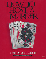 HOW TO HOST A MURDER - Chicago Caper