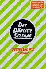 DET DÅRLIGE SELSKAB - Ekstra dum (Udvidelse 2) - TILBUD (så længe lager haves, der tages forbehold for udsolgte varer)