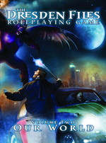 DRESDEN FILES - Dresden Files RPG - Our World (Vol.2) (inc. PDF) - TILBUD (så længe lager haves, der tages forbehold for udsolgte varer)