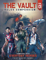 EVERYDAY HEROES - Vault - Rules Compendium Vol. 1