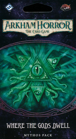 ARKHAM HORROR LIVING CARD GAME - Dream-Eaters Cycle Part 5 - Where the Gods Dwell Mythos Pack- TILBUD (så længe lager haves, der tages forbehold for udsolgte varer)