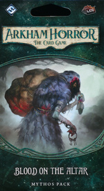 ARKHAM HORROR LIVING CARD GAME - Dunwich Legacy Cycle 3 - Blood on the Altar