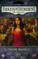 ARKHAM HORROR LIVING CARD GAME - Fortune and Folly Scenario Pack