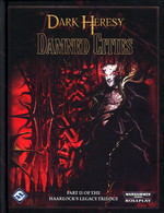 DARK HERESY - WARHAMMER 40K - Damned Cities (Haarlock's Legacy Vol.2) -TILBUD (så længe lager haves, der tages forbehold for udsolgte varer)