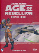 STAR WARS - AGE OF REBELLION - Stay on Target Hardcover - TILBUD (så længe lager haves, der tages forbehold for udsolgte varer)