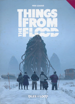TALES FROM THE LOOP - Things from the Flood RPG (Tales From the Loop Standalone) (inc. PDF)