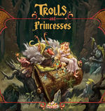 TROLLS & PRINCESSES - Trolls & Princesses - TILBUD (så længe lager haves, der tages forbehold for udsolgte varer)