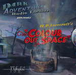 LOVECRAFT - CALL OF CTHULHU - DARK ADVENTURE RADIO THEATRE - Colour Out of Space CD, The