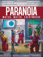 PARANOIA 2023 EDITION - Water, Water, Everywhere (incl. PDF)