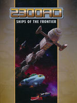 TRAVELLER 2300AD RPG - Ships of the Frontier