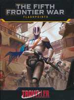 TRAVELLER RPG - Fifth Frontier War - Flashpoints, The (Incl. PDF)