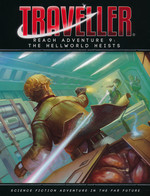 TRAVELLER RPG - Reach Aventure 09 - Hellworld Heists
