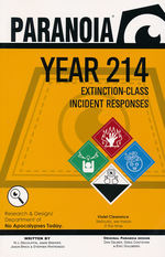 PARANOIA 2017 EDITION - Year 214 Extinction-Class Incident Responses
