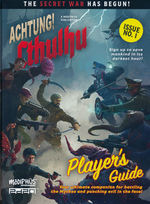 ACHTUNG CTHULHU 2D20 - Achtung! Cthulhu 2d20: Player`s Guide (inc. PDF)
