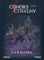 COHORS CTHULHU - Germania Adventure Book
