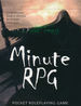 MINUTE RPG