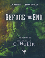 LEGACY OF CTHULHU - Before the End - A Prelude to the Legacy of Cthulhu