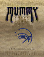 MUMMY: THE CURSE - Mummy: The Curse 2nd Edition