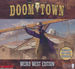 DOOMTOWN: WEIRD WEST EDITION