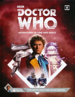 DOCTOR WHO - ADVENTURES IN TIME AND SPACE - Sixth Doctor Sourcebook Hardcover (incl. PDF) - TILBUD (så længe lager haves, der tages forbehold for udsolgte varer)
