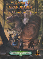 DUNGEONS & DRAGONS NEXT (5TH ED.) - LICENSED - Cthulhu Mythos Sagas Vol.2: Yig Snake Granddaddy, Act One: A Land Out of Time