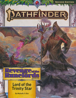 PATHFINDER 2ND EDITION - ADVENTURE PATH - Revenge of the Runelords 1 of 3 - Lord of the Trinity Star (P2)