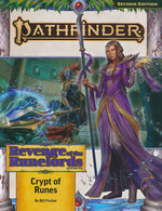 PATHFINDER 2ND EDITION - ADVENTURE PATH - Revenge of the Runelords 2 of 3 - Crypt of Runes (P2)