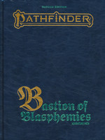PATHFINDER 2ND EDITION - ADVENTURE PATH - Bastion of Blasphemies Special Edition