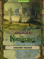 PATHFINDER 2ND EDITION - Kingmaker - Kingdom Tracker
