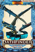 PATHFINDER 2ND EDITION - DECK - Guns Deck