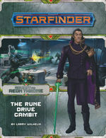 STARFINDER - ADVENTURE PATH - Against the Aeon Throne 3 - The Rune Drive Gambit - TILBUD (så længe lager haves, der tages forbehold for udsolgte varer)