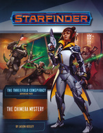 STARFINDER - ADVENTURE PATH - Threefold Conspiracy 1 - The Chimera Mystery - TILBUD (så længe lager haves, der tages forbehold for udsolgte varer)