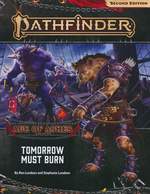 PATHFINDER 2ND EDITION - ADVENTURE PATH - Age of Ashes Part 3 - Tomorrow Must Burn