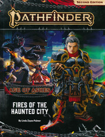 PATHFINDER 2ND EDITION - ADVENTURE PATH - Age of Ashes Part 4 - Fires of the Haunted City