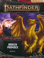 PATHFINDER 2ND EDITION - ADVENTURE PATH - Age of Ashes Part 6 - Broken Promises