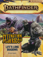 PATHFINDER 2ND EDITION - ADVENTURE PATH - Extinction Curse Part 3 - Life`s Long Shadows