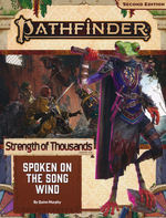 PATHFINDER 2ND EDITION - ADVENTURE PATH - Strength of Thousands Part 2 - Spoken on the Song Wind