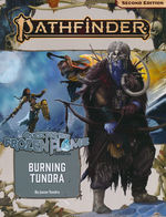 PATHFINDER 2ND EDITION - ADVENTURE PATH - Quest for the Frozen Flame Part 3 - Burning Tundra