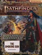 PATHFINDER 2ND EDITION - ADVENTURE PATH - Outlaws of Alkenstar Part 3 - The Smoking Gun
