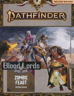 PATHFINDER 2ND EDITION - ADVENTURE PATH - Blood Lords Part 1 - Zombie Feast