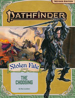 PATHFINDER 2ND EDITION - ADVENTURE PATH - Stolen Fate Part 1 - The Choosing