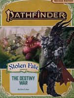 PATHFINDER 2ND EDITION - ADVENTURE PATH - Stolen Fate Part 2 - The Destiny War