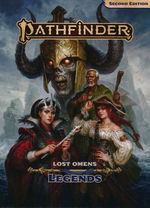 PATHFINDER 2ND EDITION - Lost Omens - Legends Hardcover