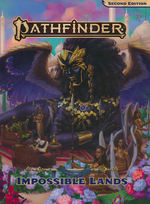 PATHFINDER 2ND EDITION - Lost Omens - Impossible Lands Hardcover