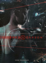 ALTERED CARBON - Altered Carbon RPG: Core Rulebook Hardcover - TILBUD (så længe lager haves, der tages forbehold for udsolgte varer)