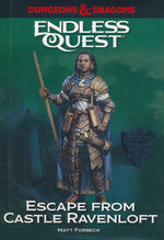 DUNGEONS & DRAGONS - ENDLESS QUEST ADVENTURE - Escape from Castle Ravenloft (Hardcover)